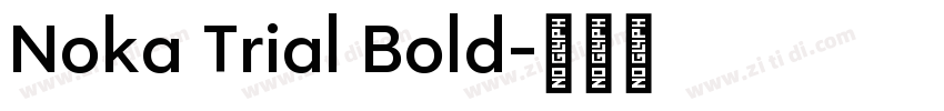 Noka Trial Bold字体转换